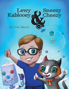 portada Lewy Kablooey & Sneezy Cheezy (en Inglés)
