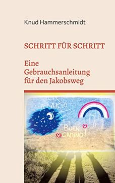 portada Schritt für Schritt: Eine Gebrauchsanleitung für den Jakobsweg (in German)