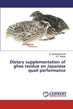 portada Dietary supplementation of ghee residue on Japanese quail performance (in English)