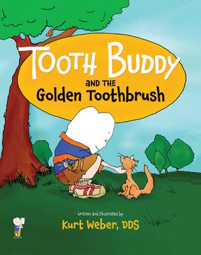 portada Tooth Buddy and the Golden Toothbrush (in English)