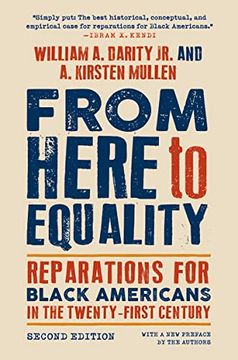 portada From Here to Equality, Second Edition: Reparations for Black Americans in the Twenty-First Century (en Inglés)
