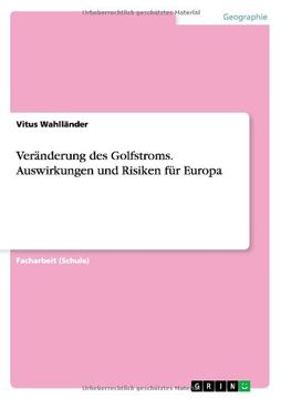 portada Veranderung Des Golfstroms. Auswirkungen Und Risiken Fur Europa