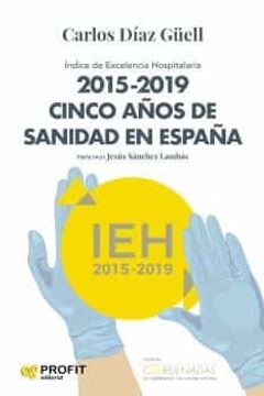 portada 2015-2019 Cinco Años de Sanidad en España (in Spanish)