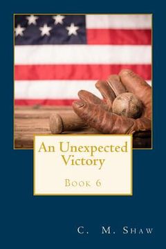 portada An Unexpected Victory (in English)