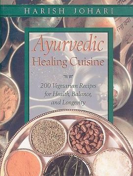 portada Ayurvedic Healing Cuisine (en Inglés)