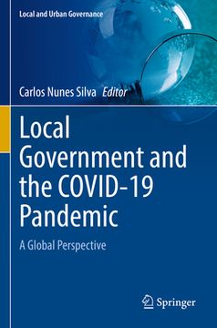 portada Local Government and the Covid-19 Pandemic: A Global Perspective (in English)