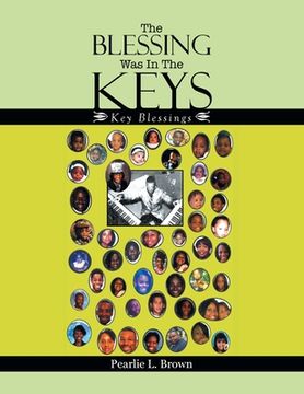 portada The Blessing Was in the Keys: Key Blessings (in English)