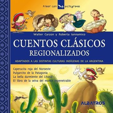 portada Cuentos Clásicos Regionalizados 1. Adaptados a las distintas culturas indígenas de la Argentina