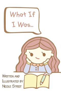 portada What If I Was... (in English)