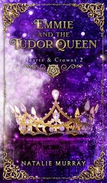 portada Emmie and the Tudor Queen (en Inglés)