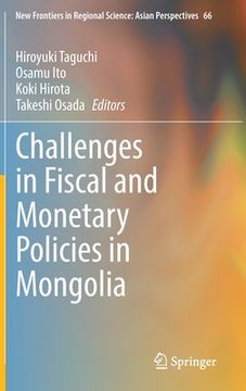 portada Challenges in Fiscal and Monetary Policies in Mongolia (en Inglés)