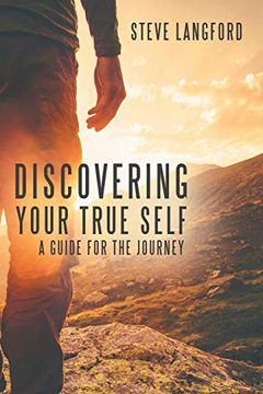 portada Discovering Your True Self: A Guide for the Journey (en Inglés)