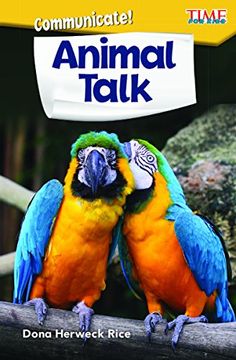 portada Communicate! Animal Talk (Level K) (Exploring Reading)