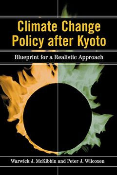 portada Climate Change Policy After Kyoto: Blueprint for a Realistic Approach (en Inglés)