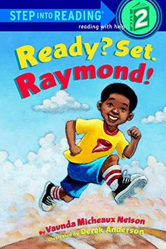 portada Ready? Set. Raymond! Step Into Reading 2: L2 (Step Into Reading: A Step 1 Book) (in English)