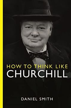 portada How to Think Like Churchill (en Inglés)