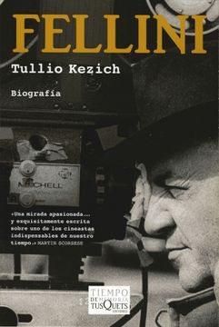 portada Fellini: La vida y las obras (Tiempo De Memoria/ Time for Memories) (Spanish Edition) (in Spanish)