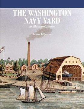 portada The Washington Navy Yard (Black and White) (en Inglés)