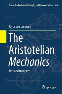 portada The Aristotelian Mechanics: Text and Diagrams (in English)