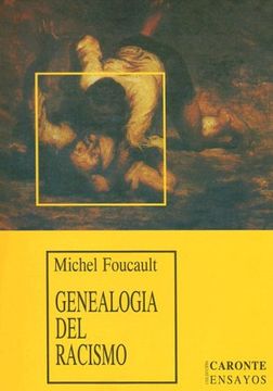 portada Genealogia del Racismo (in Spanish)