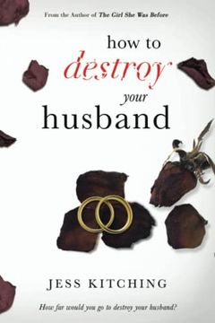 portada How to Destroy Your Husband 