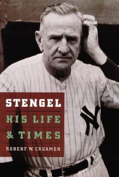 portada stengel: his life and times (en Inglés)