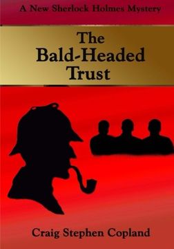 portada The Bald-Headed Trust - Large Print: A New Sherlock Holmes Mystery (New Sherlock Holmes Mysteries) (Volume 3)