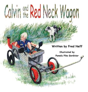 portada Calvin and the Red Neck Wagon (in English)