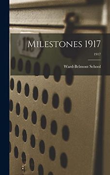 portada Milestones 1917; 1917; (en Inglés)