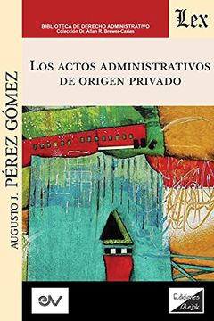 portada Actos Administrativos de Origen Privado, los (in Spanish)
