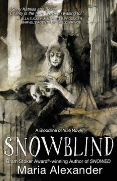 portada Snowblind: Book 3 in the Bloodline of Yule Trilogy (in English)