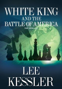 portada White King and the Battle of America: The Endgame (en Inglés)