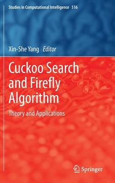 portada Cuckoo Search and Firefly Algorithm: Theory and Applications (en Inglés)