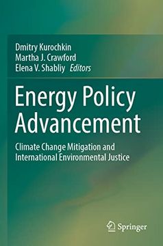 portada Energy Policy Advancement: Climate Change Mitigation and International Environmental Justice (en Inglés)