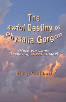 portada The Awful Destiny of Physalia Gorgon: Here We Come Gathering NUTS in May