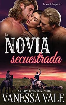 portada La Novia Secuestrada (la Serie de Bridgewater) (in Spanish)