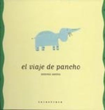 portada El Viaje de Pancho (in Spanish)