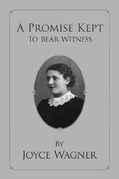 portada a promise kept to bear witness (in English)