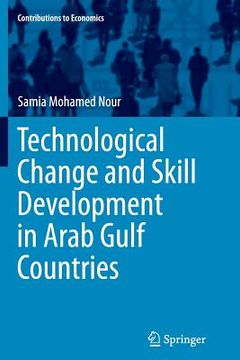 portada Technological Change and Skill Development in Arab Gulf Countries