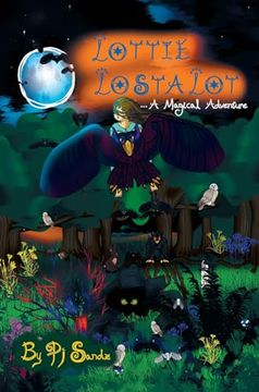 portada Lottie Lostalot: A Magical Adventure (en Inglés)