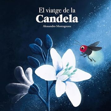 portada El Viatge de la Candela (in Catalá)