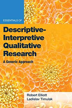 portada Essentials of Descriptive-Interpretive Qualitative Research: A Generic Approach (Essentials of Qualitative Methods) 
