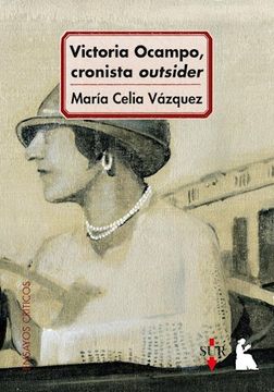 portada Victoria Ocampo, Cronista Outsider (in Spanish)