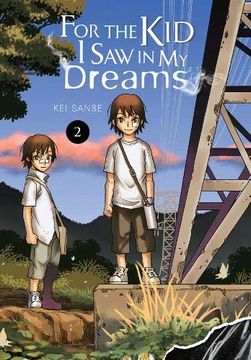 portada For the kid i saw in my Dreams, Vol. 2 (in English)
