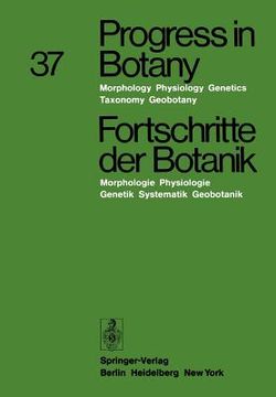 portada progress in botany / fortschritte der botanik: morphology . physiology . genetics . taxonomy . geobotany / morphologie . physiologie . genetik . syste (in German)