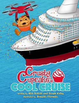 portada Crusty Cupcake's Cool Cruise (en Inglés)