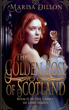 portada The Golden Rose of Scotland (en Inglés)