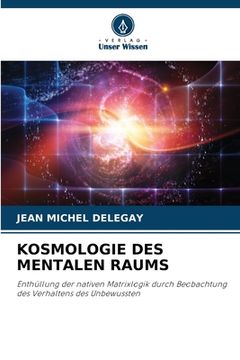 portada Kosmologie Des Mentalen Raums (en Alemán)