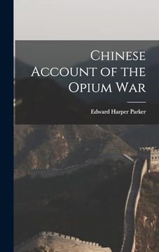 portada Chinese Account of the Opium war (en Inglés)