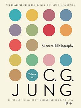 portada Collected Works of c. G. Jung, Volume 19: General Bibliography - Revised Edition (The Collected Works of c. G. Jung, 67) (en Inglés)